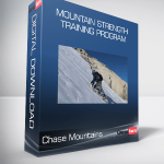 Chase Mountains - Mountain Strength Training Program