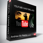 Andrew St Pierre - YouTube Masterclass