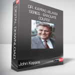 John Kappas - Dr. Kappas Atlanta Series - Graduate Course