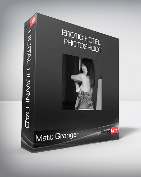 Matt Granger - Erotic Hotel Photoshoot
