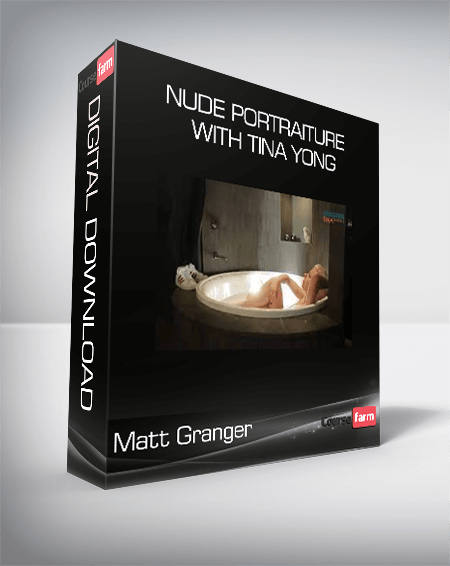 Matt Granger - Nude Portraiture - with Tina Yong