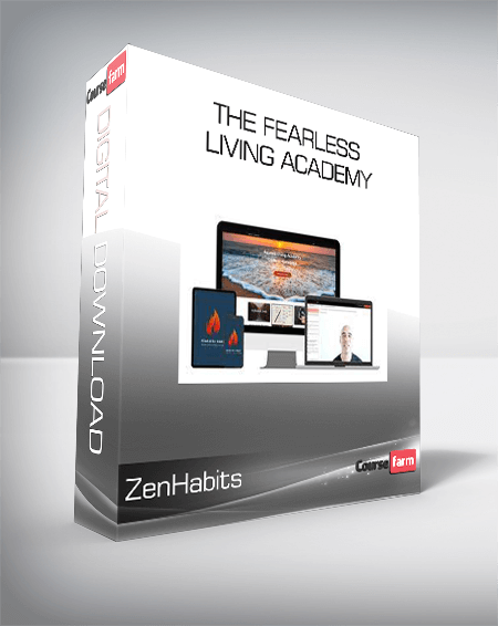 ZenHabits - The Fearless Living Academy