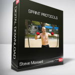 Steve Maxwell - Sprint Protocols