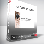 Trena Little - Youtube Bootcamp