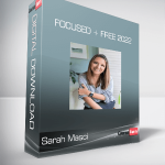 Sarah Masci - Focused + Free 2022