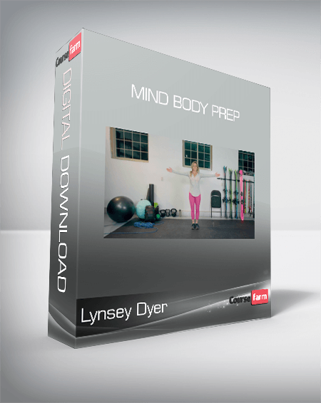 Lynsey Dyer - Mind Body Prep