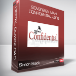 Simon Black - Sovereign Man - Confidential 2022