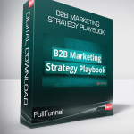 FullFunnel - B2B Marketing Strategy Playbook