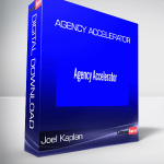 Joel Kaplan - Agency Accelerator