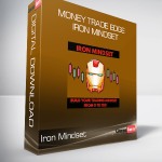 Money Trade Edge - Iron Mindset