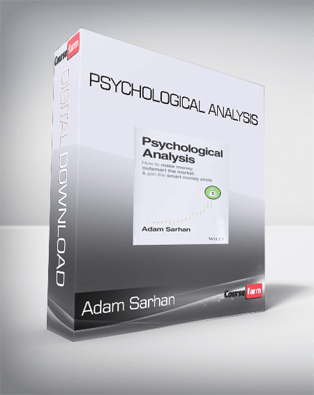 Adam Sarhan - Psychological Analysis