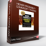 Carley Garner – HIGHER PROBABILITY COMMODITY TRADING
