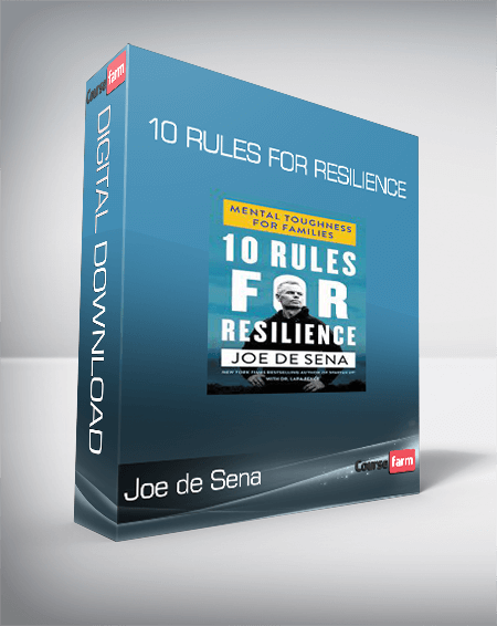 Joe de Sena - 10 Rules for Resilience