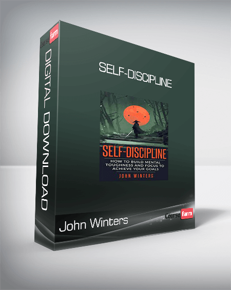 John Winters - Self-Discipline