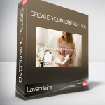 Lavendaire - Create Your Dream Life