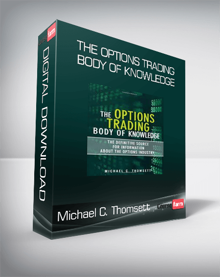 Michael C. Thomsett - The Options Trading Body of Knowledge
