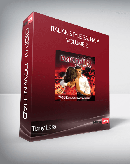 Tony Lara - Italian Style Bachata Volume 2