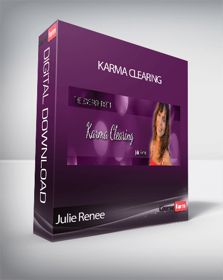 Julie Renee - Karma Clearing