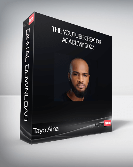 Tayo Aina - The Youtube Creator Academy 2022