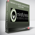 Mindfulness Made Easy Course