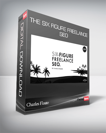 Charles Floate – The Six Figure Freelance SEO