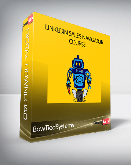 BowTiedSystems - LinkedIn Sales Navigator Course