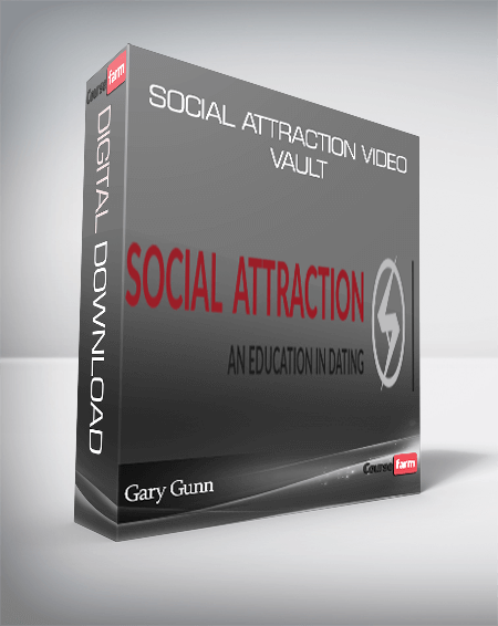 Gary Gunn – Social Attraction Video Vault