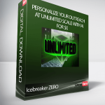 Icebreaker ZERO - Personalize your Outreach at UNLIMITED Scale with AI for $0