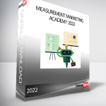 Measurement Marketing Academy 2022