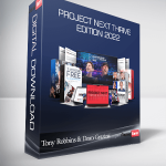 Tony Robbins & Dean Graziosi – Project Next Thrive Edition 2022