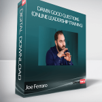 Joe Ferraro - Damn Good Questions (Online Leadership Training)