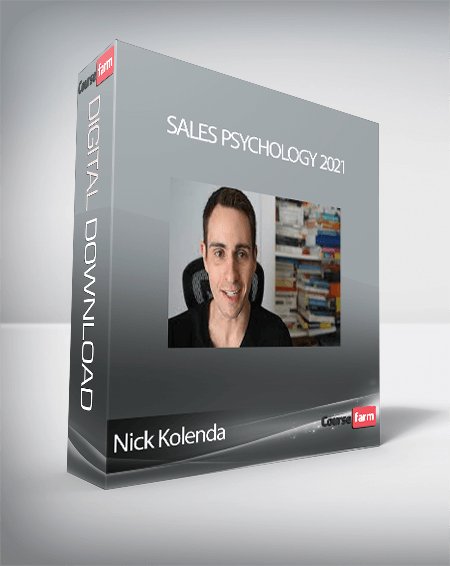 Nick Kolenda - Sales Psychology 2021