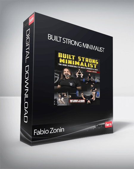 Fabio Zonin - Built Strong Minimalist