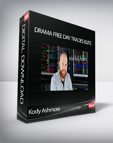 Kody Ashmore - Drama Free Day Trades ELITE