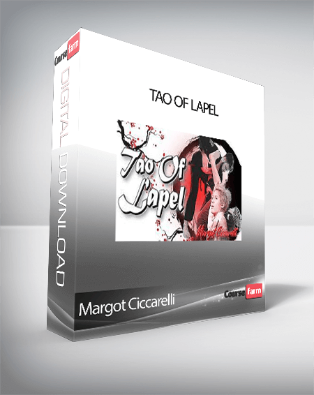 Margot Ciccarelli - Tao Of Lapel