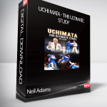 Neil Adams - Uchi Mata - The Ultimate Study