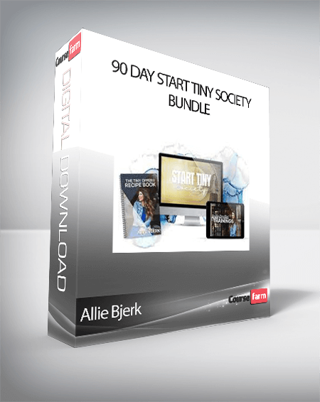 Allie Bjerk - 90 Day Start Tiny Society Bundle