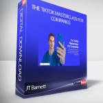 JT Barnett - The TikTok Masterclass: For Companies