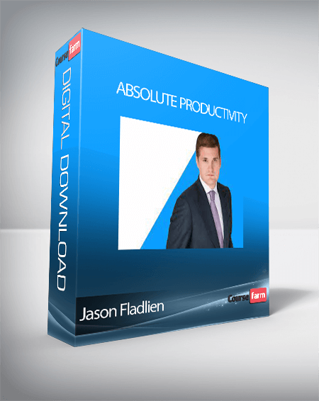 Jason Fladlien - Absolute Productivity