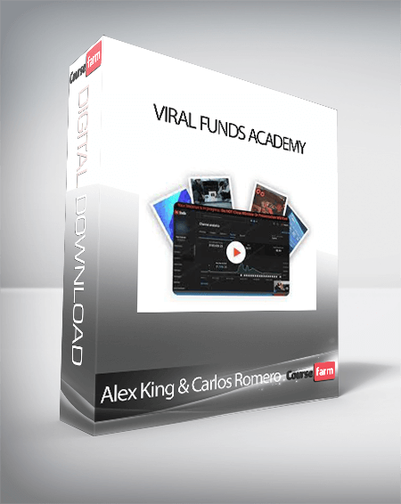 Alex King & Carlos Romero - Viral Funds Academy