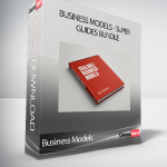 Business Models - Super Guides Bundle