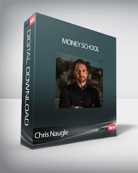 Chris Naugle - Money School