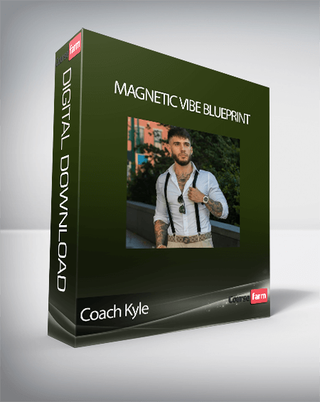 Coach Kyle - Magnetic Vibe Blueprint