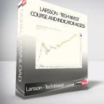 Larsson - Tech Invest - Course and Indicator Access