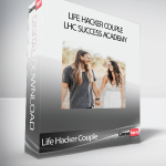 Life Hacker Couple - LHC Success Academy