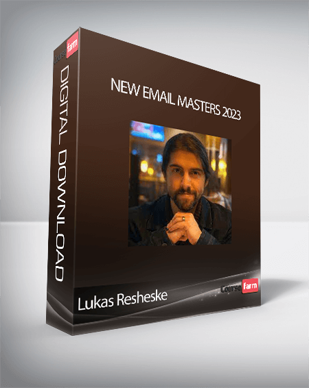 Lukas Resheske - New Email Masters 2023
