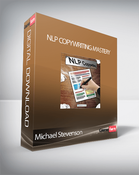 Michael Stevenson - NLP Copywriting Mastery