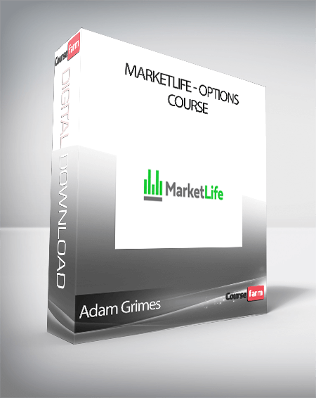 Adam Grimes - MarketLife - Options Course