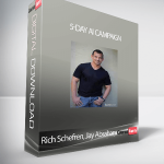 Rich Schefren, Jay Abraham - 5-Day AI Campaign