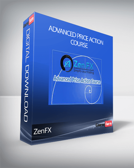 ZenFX - Advanced Price Action Course